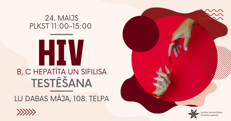 LU Studentu padome aicina veikt eksprestestu HIV, B un C hepatīta statusa noskaidrošanai